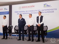 Participa UAT en foro de consulta del anteproyecto de ley de educación superior