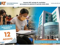 Anuncia UAT resultados del examen de admisión al periodo otoño 2022
