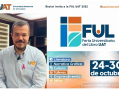 Rector invita a la FUL UAT 2022