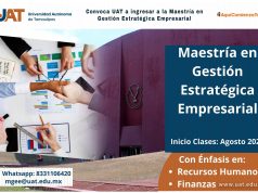 Convoca UAT a ingresar a la Maestría en Gestión Estratégica Empresarial