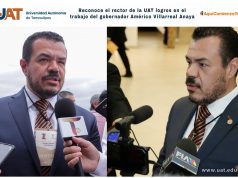 Reconoce rector de la UAT logros en el trabajo del gobernador Américo Villarreal Anaya