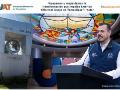 “Apoyamos y respaldamos la transformación que impulsa Américo Villarreal Anaya en Tamaulipas”: rector