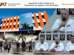 Consolida UAT la calidad de su Licenciatura en Negocios Internacionales