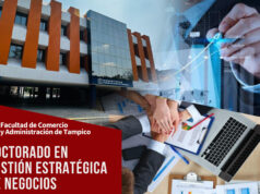 Oferta la UAT el Doctorado en Gestión Estratégica de Negocios