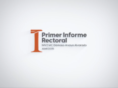 Primer Informe Rectoral MVZ Dámaso Anaya Alvarado